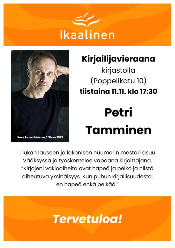 Kirjailijavieraana Petri Tamminen ti 11.11.2025 klo 17:30