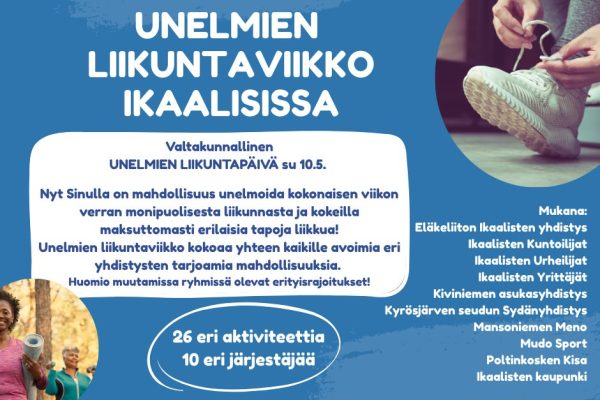 UNELMIEN LIIKUNTAVIIKKO IKAALISISSA